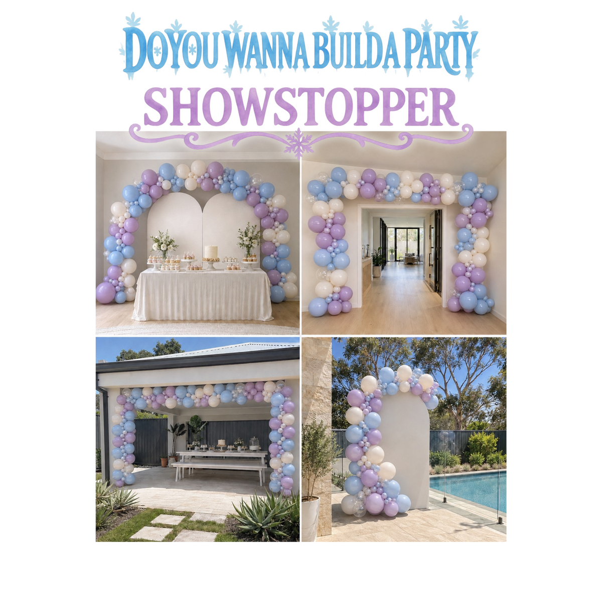 Do You Wanna Build A Party Balloon Kits