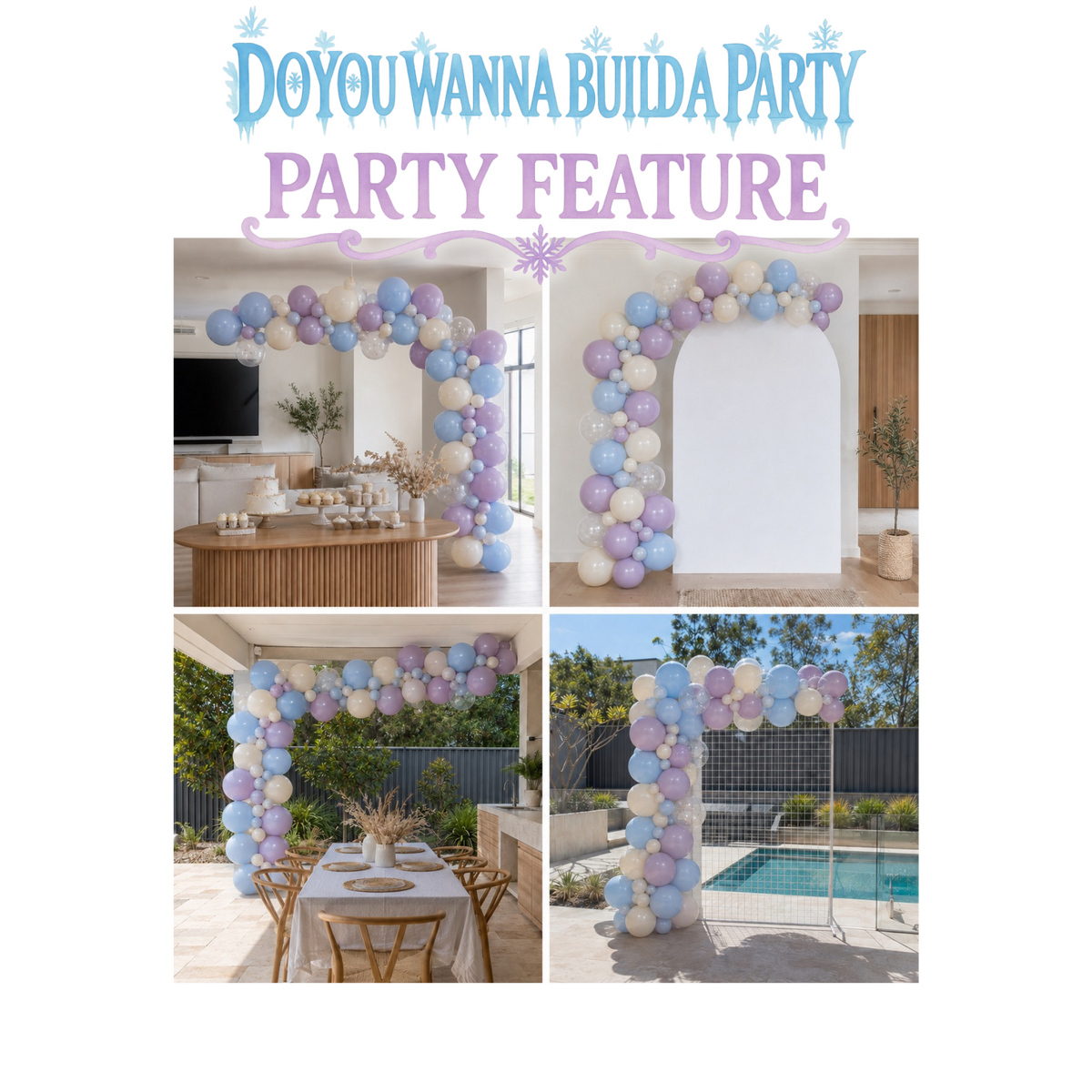 Do You Wanna Build A Party Balloon Kits